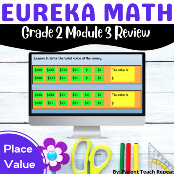 Preview of Engage NY {Eureka} Math Grade 2 Module 3 Digital Review Place Value
