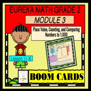 Preview of Engage NY Eureka Math Grade 2 Module 3 Lessons 11-15 BOOM CARDS