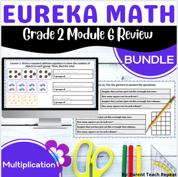 Preview of Engage NY {Eureka} Math Grade 2 Module 6 Digital PDF Review Multiply Divide