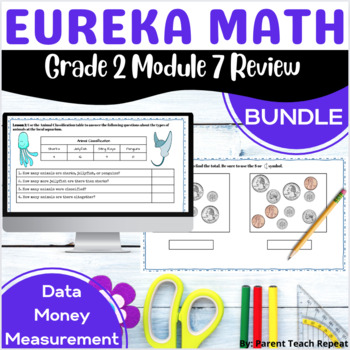 Preview of Engage NY {Eureka} Math Grade 2 Module 7 Digital Printable Review Data Money