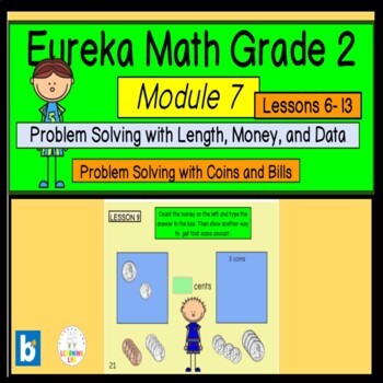 Preview of Eureka Math Grade 2 Module 7 Lessons 6-13 Boom Cards