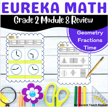Preview of Engage NY {Eureka} Math Grade 2 Module 8 Review Packet Time Fractions Geometry