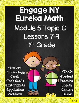 Preview of Engage NY {Eureka} Math Module 5 Topic C Lessons 7-9 1st Grade