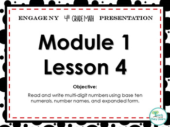 Preview of Engage NY Math PowerPoint Presentation 4th Grade Module 1 Lesson 4