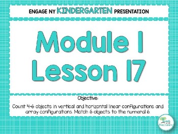 Preview of Engage NY Math PowerPoint Presentations Kindergarten Module 1 Lesson 17