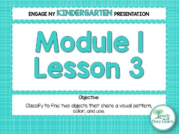 Preview of Engage NY Math PowerPoint Presentations Kindergarten Module 1 Lesson 3