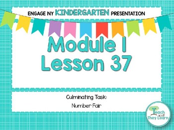 Preview of Engage NY Math PowerPoint Presentations Kindergarten Module 1 Lesson 37