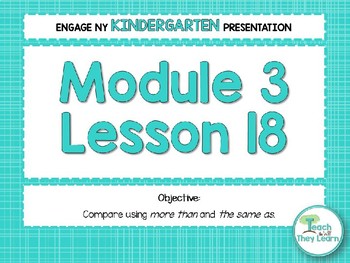 Preview of Engage NY  Math PowerPoint Presentations Kindergarten Module 3 Lesson 18