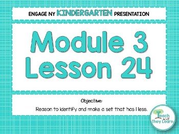 Preview of Engage NY  Math PowerPoint Presentations Kindergarten Module 3 Lesson 24