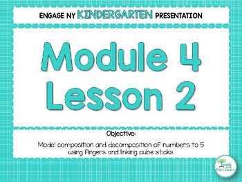 Preview of Engage NY Math PowerPoint Presentations Kindergarten Module 4 Lesson 2