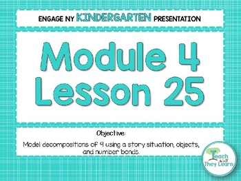 Preview of Engage NY Math PowerPoint Presentations Kindergarten Module 4 Lesson 25