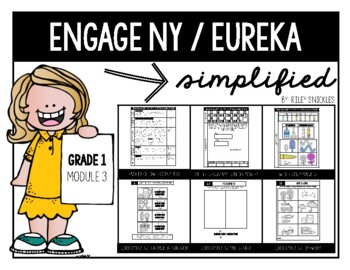 Preview of Engage NY/ Eureka Simplified: Grade 1- Module 3