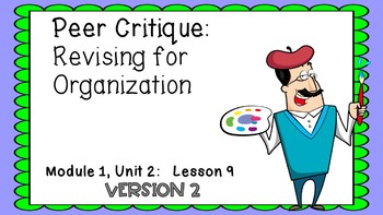 Preview of Engage NY Expeditionary Learning Module 1: Unit 2 Lesson 9 Version 2 PowerPoint