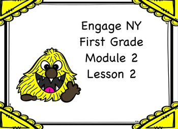 Preview of Engage NY First Grade Module 2 Lesson 2