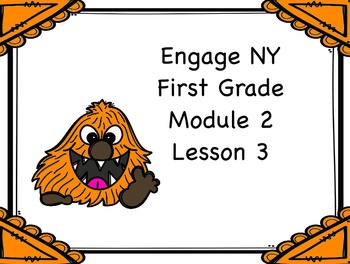 Preview of Engage NY First Grade Module 2 Lesson 3