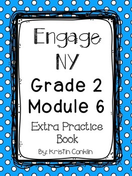 Preview of Engage NY Grade 2 Module 6