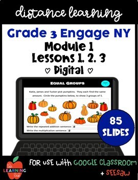 Preview of Engage NY Grade 3 Module 1 Lessons 1,2,3 Google Classroom & Seesaw DIGITAL array