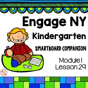 Preview of Engage NY Kindergarten Math Module 1 Lesson 29 SmartBoard
