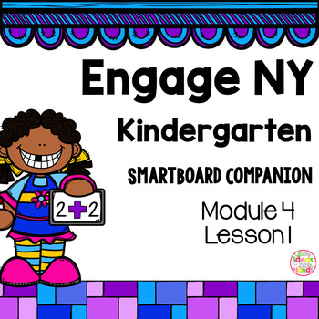 Preview of Engage NY Kindergarten Math Module 4 Lesson 1 SmartBoard