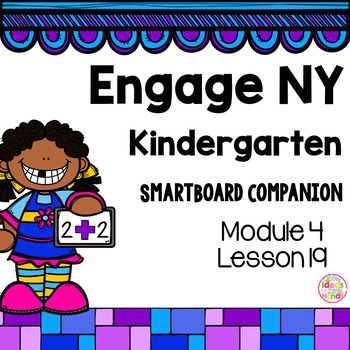 Preview of Engage NY Kindergarten Math Module 4 Lesson 19 SmartBoard