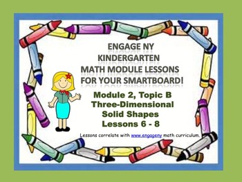 Preview of Engage NY Kindergarten Module 2, Topic B (Lessons 6 - 8) for your SmartBoard