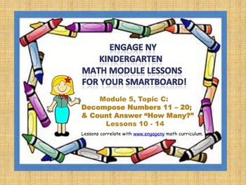 Preview of Engage NY Kindergarten Module 5, Topic C (lessons 10-14) for your SmartBoard!