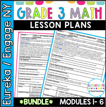 Preview of 3rd Grade Eureka Engage NY Math Lesson Plans Modules 1-6