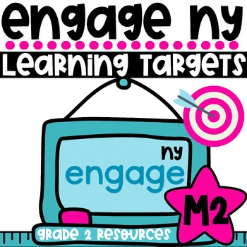 Preview of Engage NY Math | Grade 2 Module 2 Learning Targets {Focus Standards}