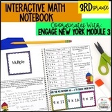 Engage NY Math Interactive Notebook Grade 3 Module 3