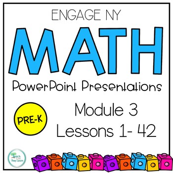 Preview of Engage NY Math Math PowerPoint  PreK Module 3 Lessons 1-42