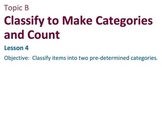 Engage NY Math Module 1 / Eureka Math Module 1 Topic B