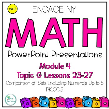 Preview of Engage NY Math   PowerPoint PreK Module 4 Topic G Lessons 23-27