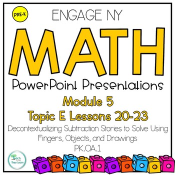 Preview of Engage NY Math PowerPoint PreK Module 5 Topic E Lessons 20-23