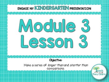 Preview of Engage NY Math PowerPoint Presentation Kindergarten Module 3 Lesson 3