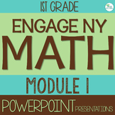 Engage NY Math PowerPoint Presentations 1st Grade Module 1