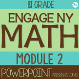 Engage NY Math PowerPoint Presentations 1st Grade Module 2