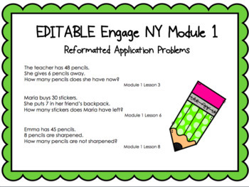 Preview of EDITABLE Engage NY Module 1 Reformatted Application Problems