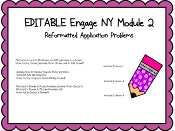 Preview of EDITABLE Engage NY Module 2 Reformatted Application Problems
