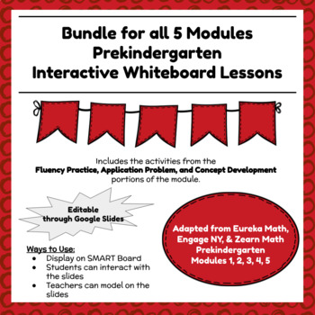 Preview of Engage NY Pre Kindergarten Modules Lessons -  Interactive Slides