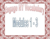 Engage NY Vocab Modules 1-3