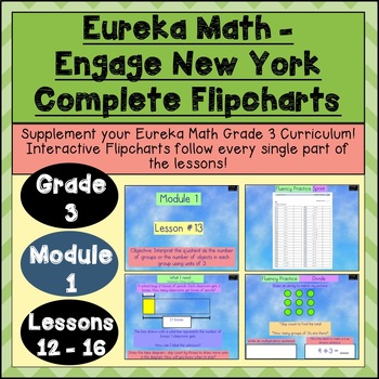 Preview of Engage New York-3rd Grade Module 1-Lesson 12-16:Flipchart + Powerpoint