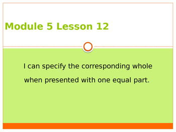 Preview of Engage New York / Eureka Grade 3 Module 5 Lesson 12 PowerPoint