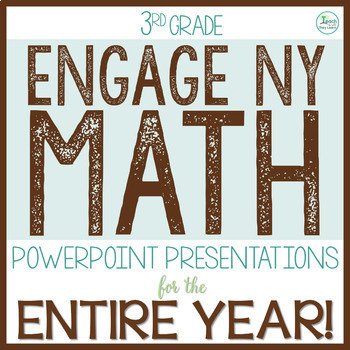 Preview of Engage New York Math PowerPoint Presentations 3rd Grade ENTIRE YEAR!
