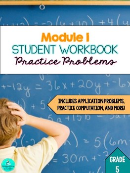 Preview of Engage NY Student Guided Notes Workbook - GRADE 5, MODULE 1