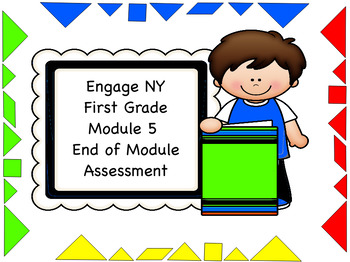 Preview of Engage Ny Module 5 End of Module Assessment