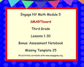 Preview of Engage Ny SMART board Third Grade Math Module 5 Lessons 1-30