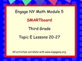 Engage Ny SMART board Third Grade Math Module 5 Topic E