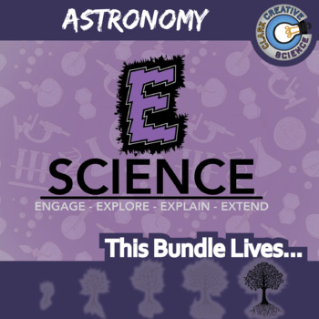 Preview of Engage Science | ASTRONOMY | Reading, Printable Activities, Notes & Slides