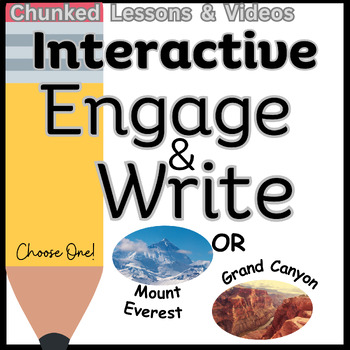 Preview of Engage & Write, Interactive Writing, Science Based-Mount Everest or Grand Canyon