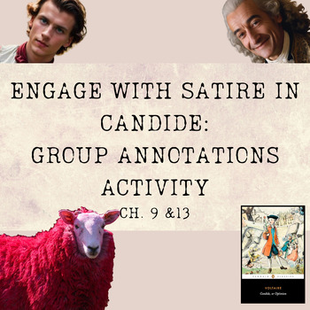 Preview of Engage with Satire in Candide:  Group Annotations Activity